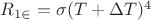 $R_{1\in}=\sigma (T+\Delta T)^4$
