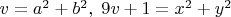 $v=a^2+b^2,\;9v+1=x^2+y^2$