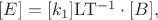 $[E]=[k_1]\mathrm{LT^{-1}}\cdot[B],$