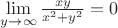 $\lim\limits_{y\to \infty}\frac{xy}{x^2+y^2}=0$