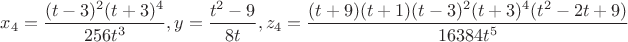 $x_4=\dfrac{(t-3)^2(t+3)^4}{256t^3}, y=\dfrac{t^2-9}{8t}, z_4=\dfrac{(t+9)(t+1)(t-3)^2(t+3)^4(t^2-2t+9)}{16384t^5}$