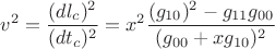$$v^2=\frac{(dl_c)^2}{(dt_c)^2}=x^2\frac{(g_{10})^2-g_{11}g_{00}}{(g_{00}+xg_{10})^2}$$