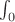 $\int_0$