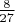 $\frac{8}{27}$