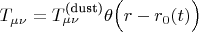 $T_{\mu\nu}=T^{\text{(dust)}}_{\mu\nu}\theta\Big(r-r_0(t)\Big)$