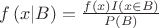 $\[f\left( {x|B} \right) = \frac{{f\left( x \right)I\left( {x \in B} \right)}}{{P\left( B \right)}}\]$