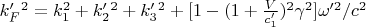 $k'_F^2=k_1^2+k'_2^2+k'_3^2+[1-(1+\frac{V}{c'_1})^2\gamma^2]\omega'^2/c^2$