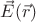 $\[\vec E(\vec r)\]$