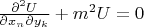 $\frac {\partial^2 U}{\partial x_n \partial y_k}+m^2 U=0$