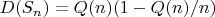 $D(S_n)=Q(n)(1- Q(n)/n)$