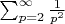 $\sum_{p =2}^{\infty} \frac {1}{p^2}$