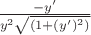 $\frac{-y'}{y^2\sqrt{(1+(y')^2)}}$
