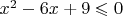 $x^2-6x+9\leqslant0$