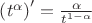$\left ( t^{\alpha} \right )' = \frac{\alpha}{t^{1-\alpha}} $