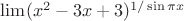 $\lim (x^2-3x+3)^{1/\sin\pi x}$