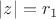 $\left\lvert z\right\rvert=r_1$