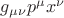 $g_{\mu\nu}p^\mu x^\nu$