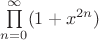 $\prod\limits_{n=0}^{\infty} (1+x^{2n})$