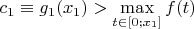 $c_1\equiv g_1(x_1)>\max\limits_{t\in[0;x_1]}f(t)$