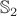 $\mathbb{S}_2$