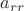 $a_{rr}$
