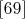 $\eqno[69]$