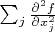 $\sum_{j} \frac{\partial^{2}f}{\partial x_{j}^{2}}$