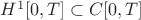 $H^1[0,T]\subset C[0,T]$