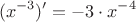 $$(x^{-3})' = -3 \cdot{x^{-4}}$$