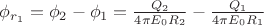 $\phi_{r_1}=\phi_2 -\phi_1=\frac{Q_2}{4\pi E_0R_2}-\frac{Q_1}{4\pi E_0R_1}$