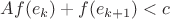 $Af(e_k)+f(e_{k+1})<c$