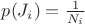 $p(J_i)= \frac {1}{N_i}$