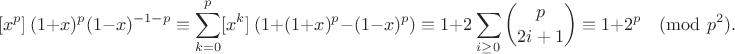$$[x^p]\ (1+x)^p (1-x)^{-1-p} \equiv \sum_{k=0}^p [x^k]\ (1+(1+x)^p - (1-x)^p) \equiv 1 + 2\sum_{i\geq 0} \binom{p}{2i+1} \equiv 1 + 2^p\pmod{p^2}.$$