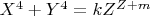 $X^4+Y^4=kZ^{Z+m}$