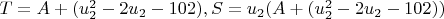 $T=A+(u_2^2-2 u_2-102), S=u_2 (A+(u_2^2-2 u_2-102))$