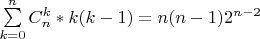 \sum\limits_{k=0}^n C_n^k *k(k-1)= n(n-1)2^{n-2}