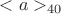 $<a>_{40}$