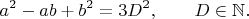 $$
a^{2}-ab+b^{2}=3D^{2},\qquad D\in\mathbb N.
$$