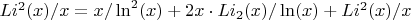 $Li^2(x)/x=x/\ln^2(x)+2x \cdot Li_2(x)/\ln(x)+Li^2(x)/x$