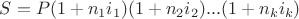$S=P(1+n_1i_1)(1+n_2i_2)...(1+n_ki_k)$