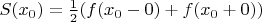$S(x_0)=\frac12(f(x_0-0)+f(x_0+0))$
