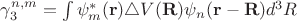 $\gamma_3^{n,m}=\int\psi_{m}^*(\mathbf{r})\triangle V(\mathbf{R})\psi_{n}(\mathbf{r}-\mathbf{R})d^3R$
