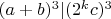 $(a+b)^3 | (2^kc)^3$