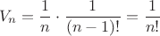 $$V_n=\frac{1}{n}\cdot \frac{1}{(n-1)!}=\frac{1}{n!}$$