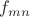$f_{mn}$ $f_{mn}$