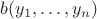 $b(y_1,\dots,y_n)$