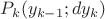 $P_k(y_{k-1}; dy_k)$