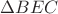 $\Delta BEC$