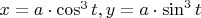 $x=a \cdot \cos^3 t, y=a \cdot \sin^3 t$