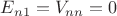 $E_{n1}=V_{nn}=0$